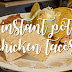 Instant Pot Chicken Tacos