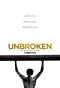 Unbroken / Boyun Eğmez