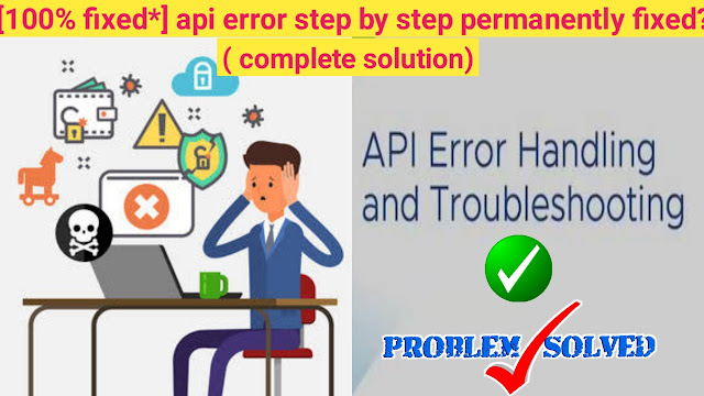 api-error-step-by-step-permanently-fixed.png