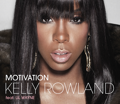 kelly rowland motivation cover art. SINGLE: KELLY ROWLAND