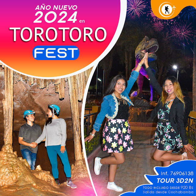 AÑO NUEVO EN TOROTORO año nuevo 2024 en torotoro fiesta bailable con amplificacion sonido aereo turismo viajes vacaciones familia tours baratos a torotoro dinotrek bolivianita tours travesia bolivia