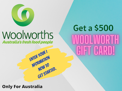 Woolworth Gift Card for Australia | Get a $500 Free