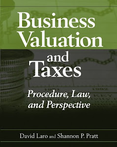 Business Valuation and Taxes: Procedure, Law, and Perspective