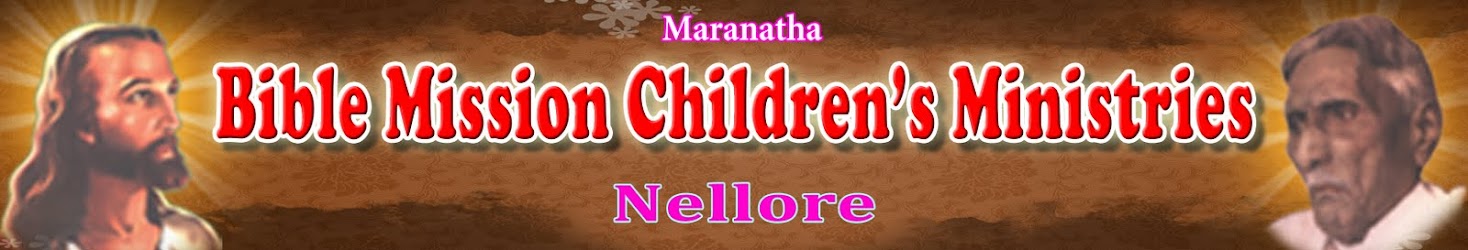 BIBLE MISSION CHILDREN'S MINISTRIES - NELLORE