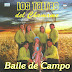 LOS TAITAS DEL CHAMAME - BAILE DE CAMPO