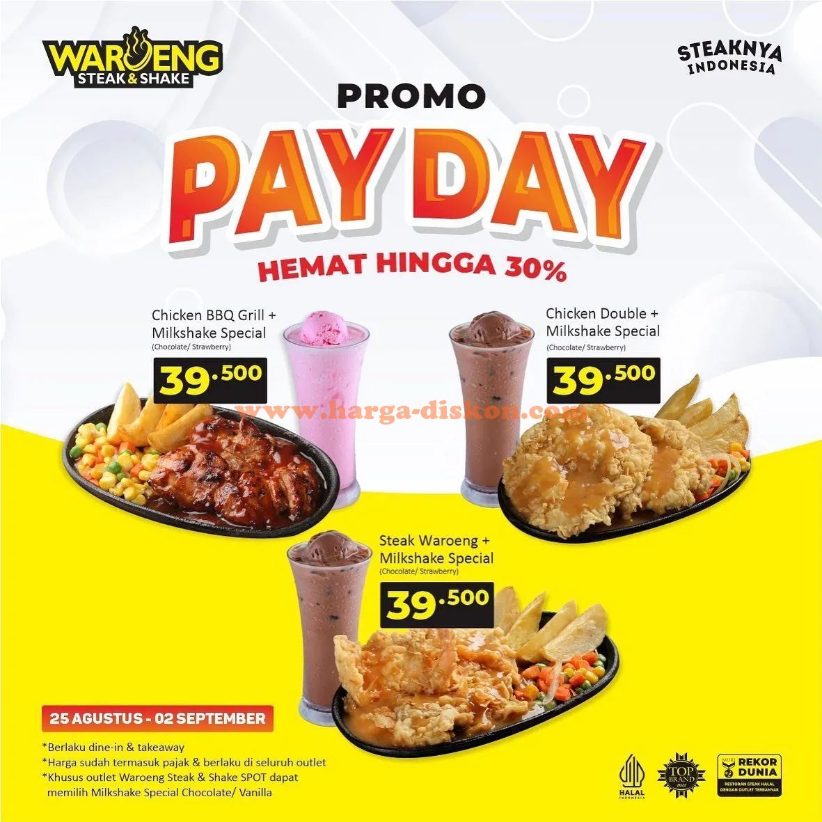 <div>Promo WAROENG Steak & Shake Promo Payday Periode 25 Agustus - 2 September 2023⁣</div>