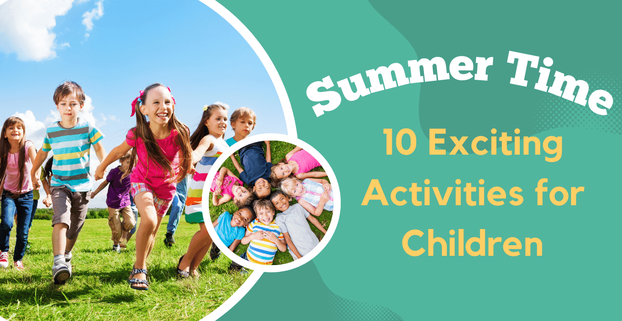 Exciting summer activities for children