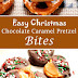 Easy Christmas Chocolate Caramel Pretzel Bites