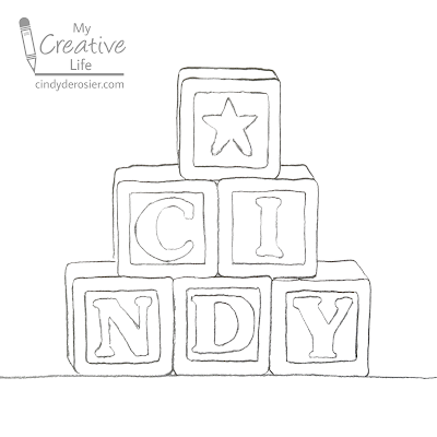 Cindy deRosier: My Creative Life: Alphabet Block Name Art Drawing