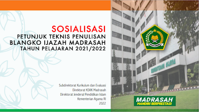 Juknis Penulisan Ijazah 2022 – Penulisan Belangko Ijazah Tahun 2022 Madrasah Terbaru