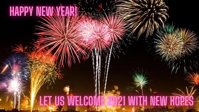 Happy New Year 2021 Wishes For Friends And Family