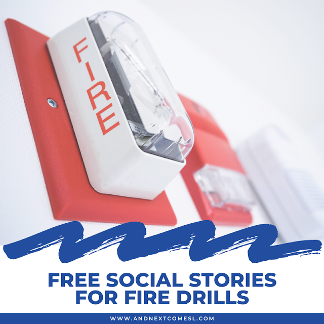 Free social stories for fire drills and about fire safety for kids - includes printable and video social stories