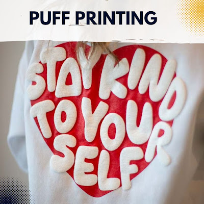 Puff Printing