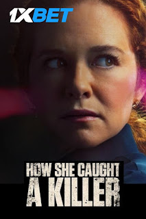 How She Caught a Killer 2023 Hindi Dubbed (Voice Over) WEBRip 720p HD Hindi-Subs Online Stream