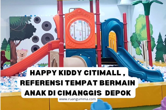 Happy Kiddy Indonesia Citimall Cimanggis Depok