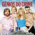 Download Gênios do Crime 2016 -  Filme