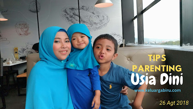 tips parenting usia dini