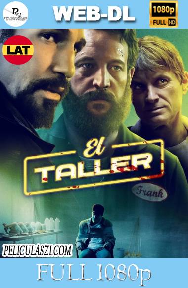 El Taller (2021) Full HD WEB-DL 1080p Dual-Latino