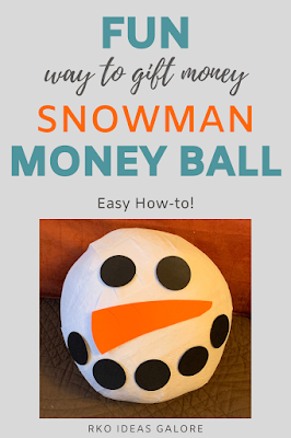 Snowman Money Ball Gift Idea