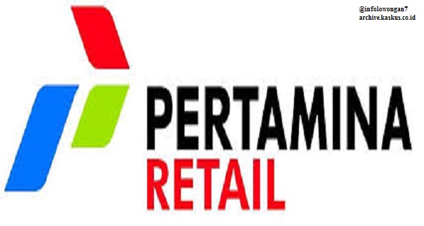 Lowongan Kerja PT Pertamina Retail Terbaru Maret 2016