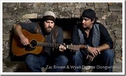 Zac Brown & Wyatt Durette (Songwriter) 001