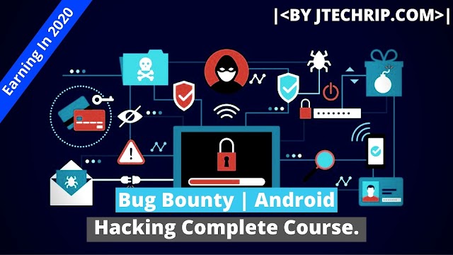 Bug Bounty | Android Hacking Complete Course.