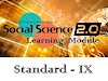 Social Science Learning Module : STD - 9 