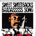 Sweet Sweetback's Baadasssss Song (Blu-Ray + DVD Combo Pack)