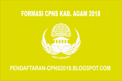 Formasi CPNS Kabupaten Agam 2018