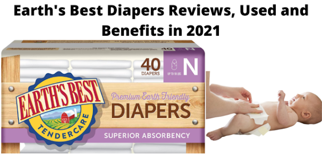 Earth’s Best Diapers Reviews, Used and Benefits in 2021