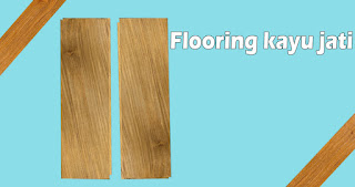 Jual flooring kayu jati