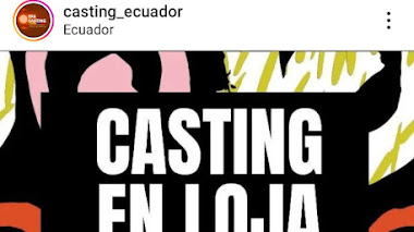 CASTING en LOJA - ECUADOR: Se buscan HOMBRES y MUJERES de 18 a 35 años para obra teatral y videos