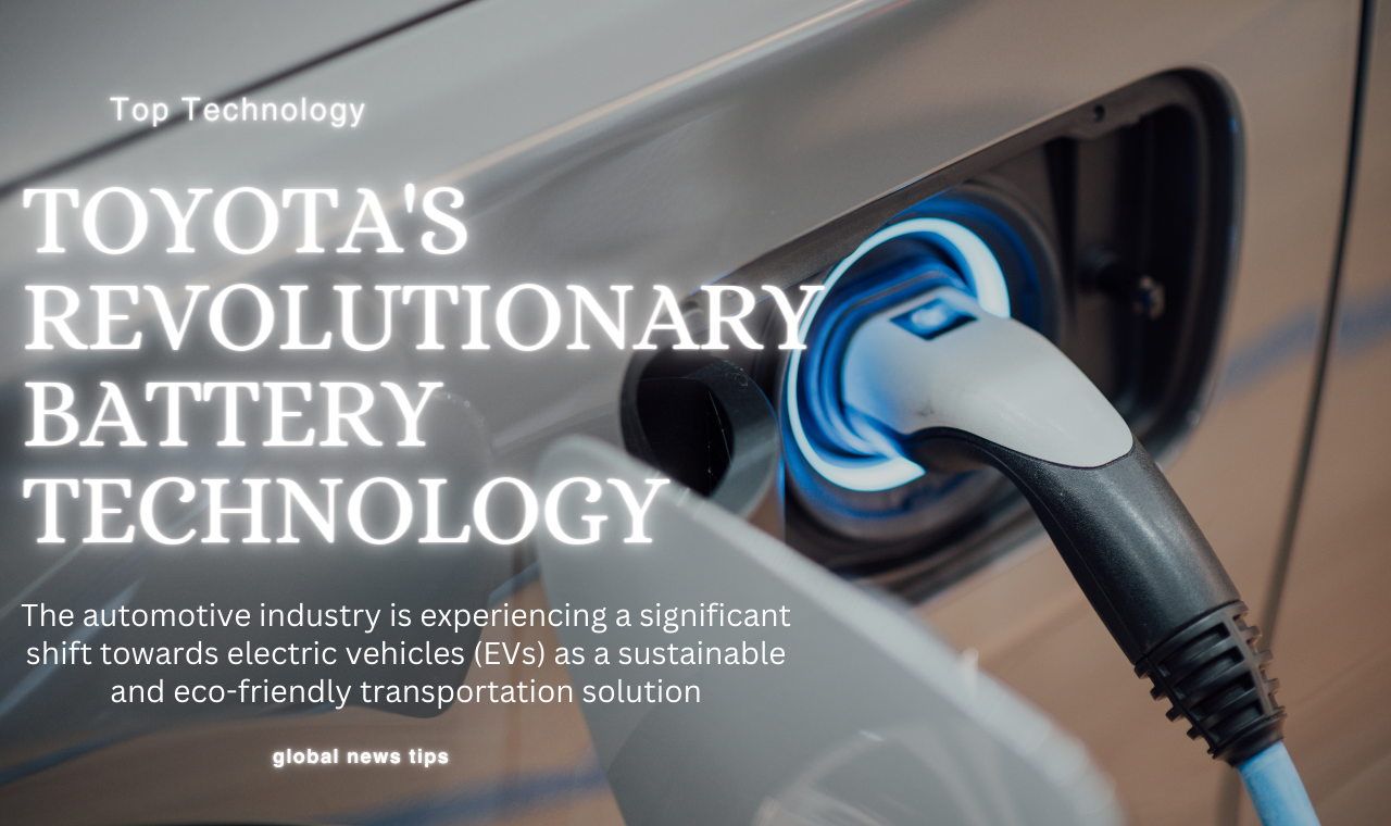 Toyota's Revolutionary Battery Technology