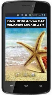 Stok ROM Advan S4E WG4009W11-V3.0JB.4.2.2