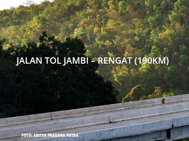 Perencanaan Jalan Tol Jambi Rengat