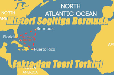 Mengungkap Misteri Segitiga Bermuda: Fakta dan Teori Terkini