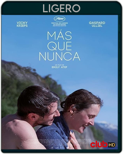 Más que nunca (2022) 1080p LIGERO Castellano-Francés [Subt. Esp] (Drama. Romance)
