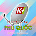 Lắp đặt K+ tại Phú Quốc - Kiên Giang