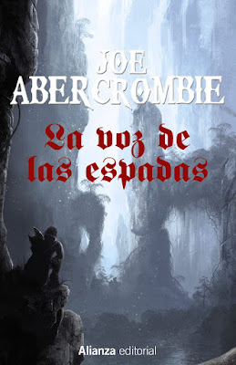 Voz Espadas Joe Abercrombie Primera Ley