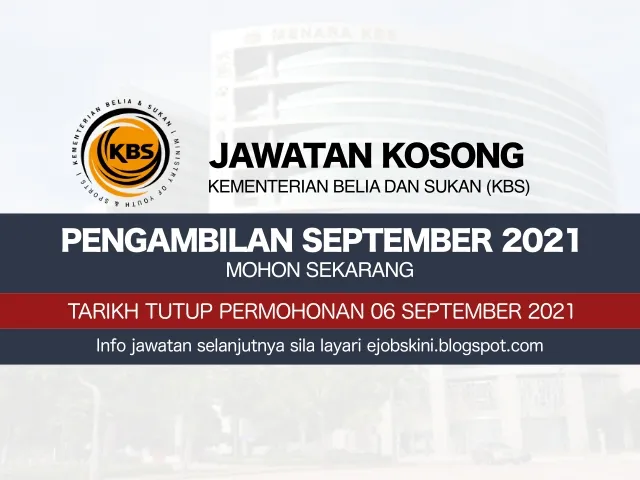 Jawatan Kosong Kementerian Belia dan Sukan (KBS) September 2021