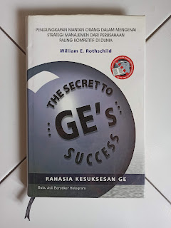 The Secret To GE's Success (Rahasia Kesuksesan GE)