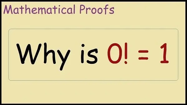 Why is 0 Factorial Equal to 1? Explained in Simple Terms