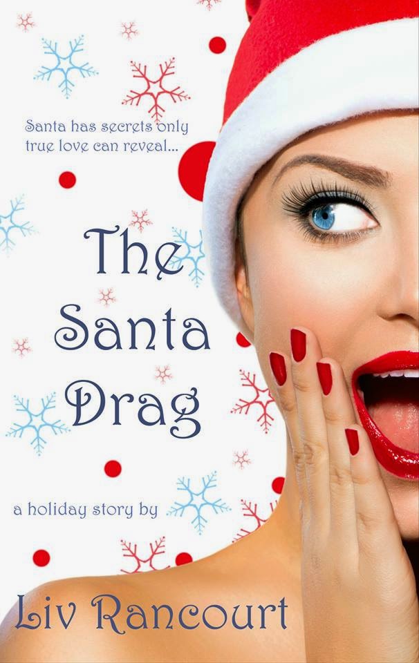 The Santa Drag by Liv Rancourt - Cover Art