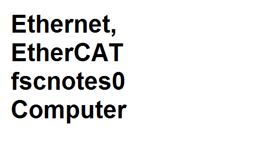 Ethernet, EtherCAT