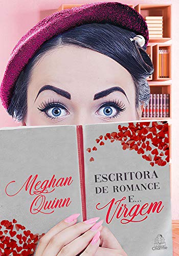 Escritora de Romance e... Virgem | Megan Quinn