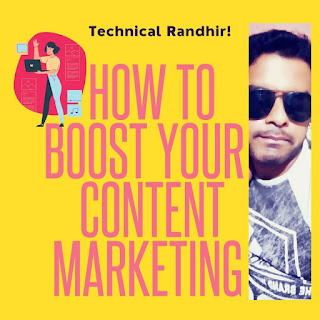 How To Boost Your Content Marketing