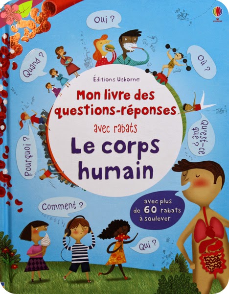 Mon livre des questions-réponses avec rabats : Le corps humain - éditions Usborne