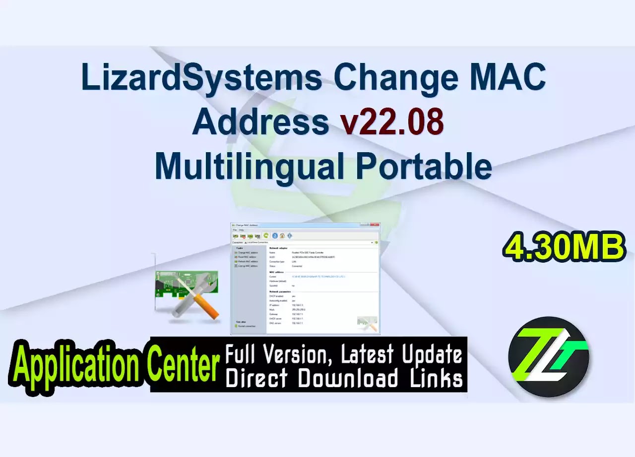 LizardSystems Change MAC Address v22.08 Multilingual Portable