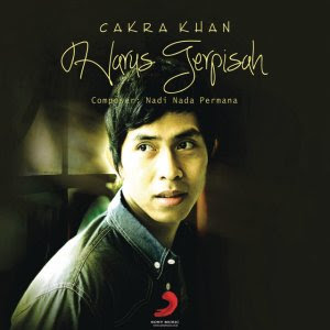 Cakra Khan - Harus Terpisah MP3