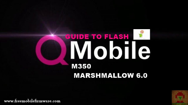 Guide To Flash QMobile M350 MT6580 Lollipop 5.1 Via Flashtool Tested Firmware